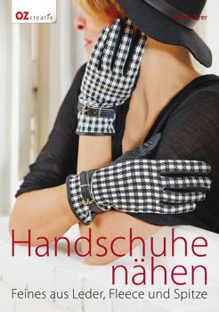 Handschuhe nähen -Buch- von MIA FÜHRER