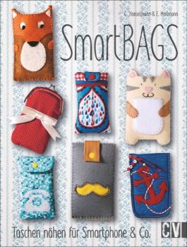 SmartBAGS; Taschen für Smartphone & Co.-Buch- von CECILIA HANSELMANN, ELLA HARTMANN