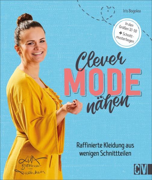Clever Mode nähen -Buch- von IRIS BOGOLEA