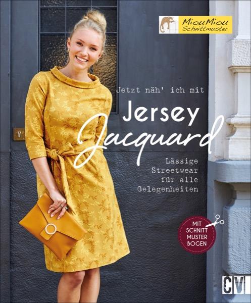 Jetzt näh’ ich mit Jersey-Jacquard - Buch - von MECHTHILD WICHARD